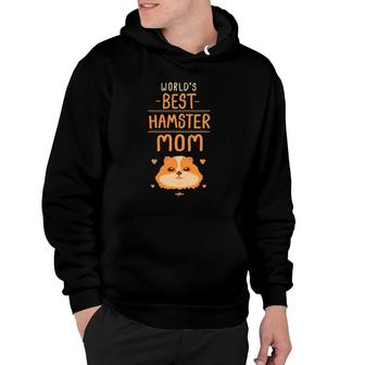 Best Hamster Mom Ever Gift Hamster Hoodie | Mazezy