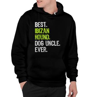Best Ibizan Hound Dog Uncle Ever Raglan Baseball Tee Hoodie | Mazezy