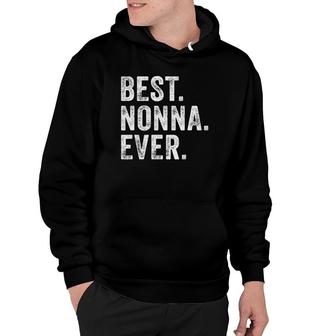 Best Nonna Ever Funny Grandma Mother's Day Mom Vintage Retro Hoodie | Mazezy UK