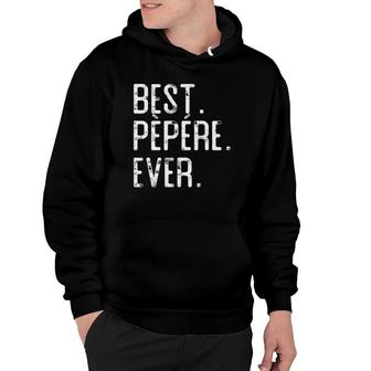 Best Pepere Ever Father’S Day Gift For Pépère Hoodie | Mazezy