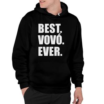 Best Vovo Ever Portuguese Grandmother Hoodie | Mazezy