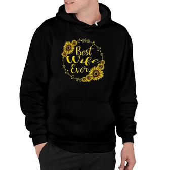 Best Wife Ever Sunflower Mother's Day Gift Hoodie | Mazezy