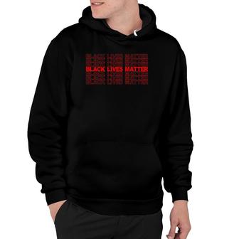 Black Lives Matter Repeating Red Text Hoodie | Mazezy