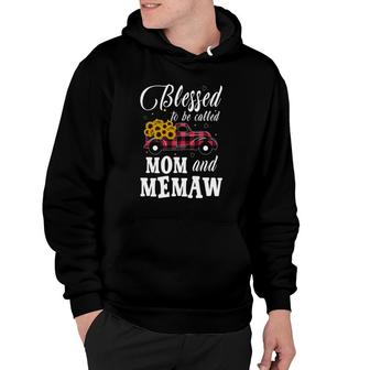 Blessed To Be Called Mom And Memaw Mother's Day Grandma Pickup Truck Sunflowers Hoodie | Mazezy