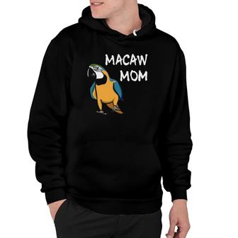 Blue And Yellow Macaw Mom Parrot Mom Bird Lover Cute Parrot Hoodie | Mazezy
