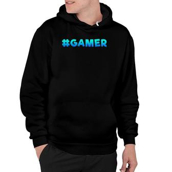 Blue Hashtag Gamer Gamer & Video Game Lover Design Hoodie | Mazezy