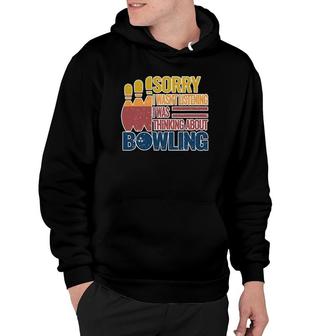 Bowling Balls Bowlers Roll Bowl Funny Quote Retro Vintage Hoodie | Mazezy
