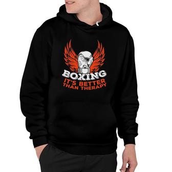Boxing Better Than Therapy Fighter Combat Sport Boxer Gift Hoodie | Mazezy
