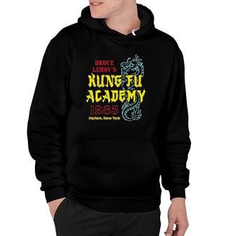 Bruce Leroy’S Kung Fu Academy 1985 Harlem New York Hoodie | Mazezy