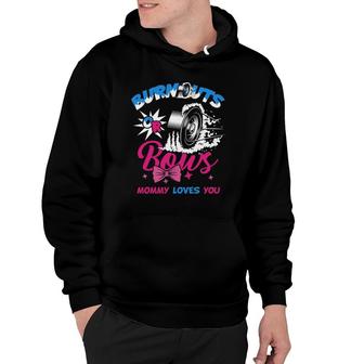Burnouts Or Bows Gender Reveal Baby Party Announcement Mommy Hoodie | Mazezy