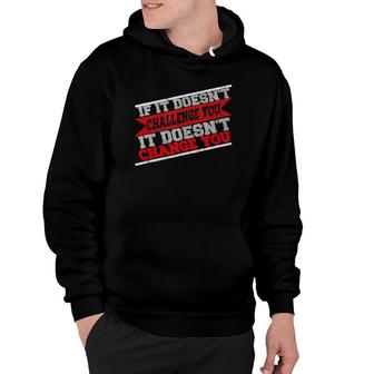 Challenge Yourself Motivational Quote Exercise Fitness Gym Hoodie | Mazezy