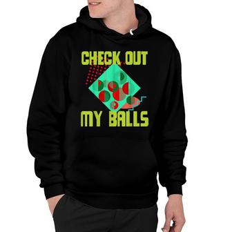 Check Out My Balls Dirty Christmas Joke 80S Costume Hoodie | Mazezy