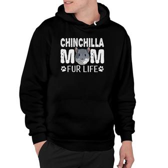 Chinchilla Mom Fur Life Mother's Day Cute Pun Gift Rodent Hoodie | Mazezy
