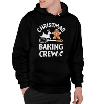 Christmas Baking Crew, Christmas Cookie Baking Team Hoodie | Mazezy