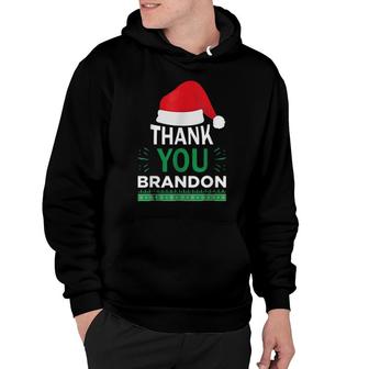 Christmas Pajama Thank You Brandon Hoodie | Mazezy