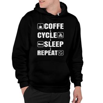Coffee Lovers Mtb Cycling Coffee Cycle Sleep Repeat Hoodie | Mazezy