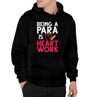 Cool Paraprofessional For Men Women Para Pro Hoodie | Mazezy