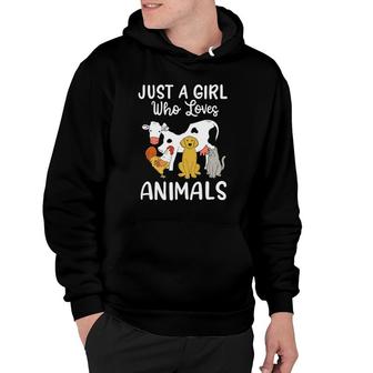 Cow Dog Chicken Cat Just A Girl Who Loves Animals Hoodie | Mazezy