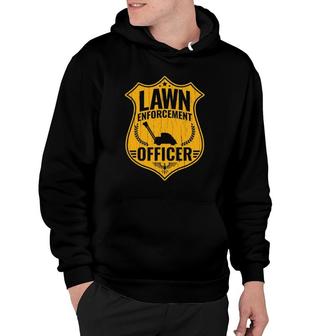 Dad Jokes Lawn Enforcement Officer Mowing Hoodie | Mazezy DE