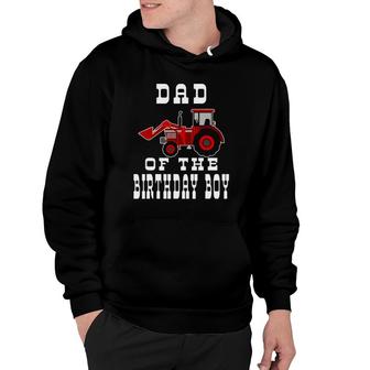 Dad Of The Birthday Boy - Red Farm Tractor Matching Party Hoodie | Mazezy
