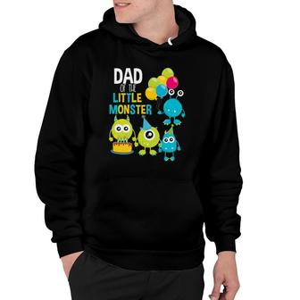 Dad Of The Little Monster Birthday Toddler Boy Girl Family Hoodie | Mazezy