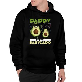 Daddy Of The Babycado Son Daughter Avocado Guacamole Fruits Hoodie | Mazezy