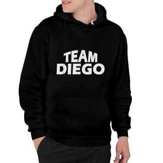 Diego Is The Name Team Diego Hoodie | Mazezy