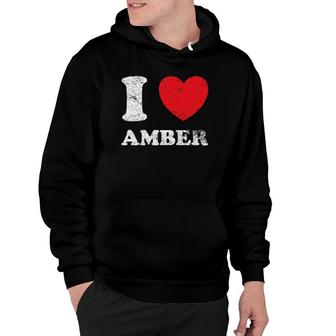 Distressed Grunge Worn Out Style I Love Amber Hoodie | Mazezy AU