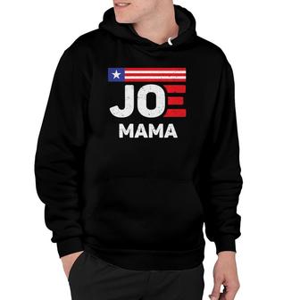 Don't Ask Who Joe Is Joe Mama Funny Meme Hoodie | Mazezy