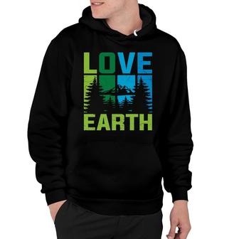 Earth Day 2022 Love Earth Forest Hoodie - Thegiftio