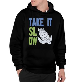 Earth Day 2022 Take It Slow Save Sea Turtle Hoodie - Thegiftio