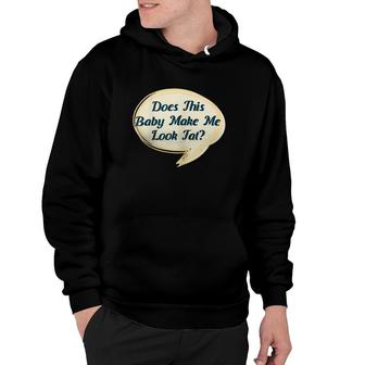 Expecting Mom Funny Saying Newborn Baby Hoodie | Mazezy