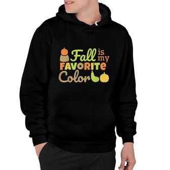 Fall Is My Favorite Color Thanksgiving Mom Dad Boys Girls Hoodie | Mazezy