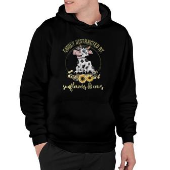 Farmer Women Gift Easily Distracted By Sunflowers And Cows Hoodie | Mazezy