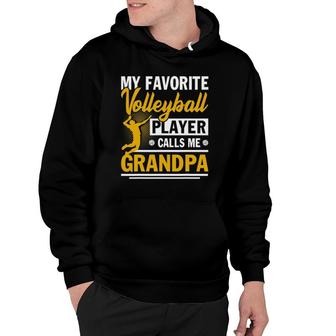Father's Day My Favorite Volleyball Player Calls Me Grandpa Hoodie | Mazezy