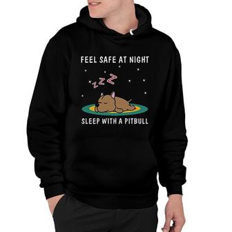 Feel Safe At Night Sleep With A Pitbull Hoodie | Mazezy