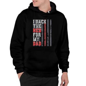 Firefighter For Daughter Son Support Dad Thin Red Line Hoodie | Mazezy