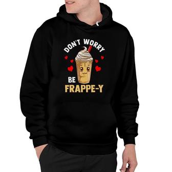 Frappuccino Lover Caffeinated Coffee Lovers Hoodie | Mazezy