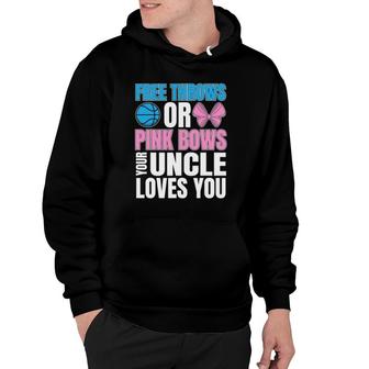 Free Throws Or Pink Bows Uncle Loves You Gender Reveal Men Hoodie | Mazezy UK