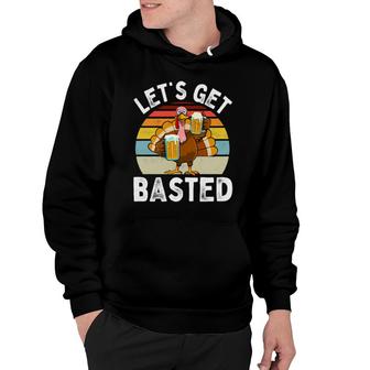 Funny Beer Thanksgiving Turkey Retro Let's Get Basted Hoodie | Mazezy