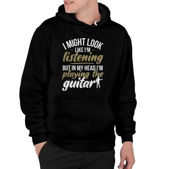 Funny Guitar Player Saying Guitarist I Playing The Guitar Hoodie | Mazezy