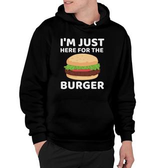 Funny Hamburger Fast Food I'm Just Here For The Burger Hoodie | Mazezy DE