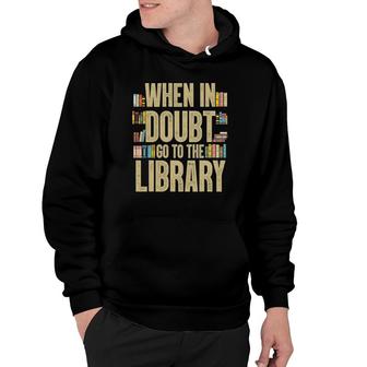 Funny Library Design Men Women Book Reader Reading Librarian Hoodie | Mazezy