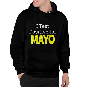 Funny Mayo Mayonnaise Hoodie | Mazezy