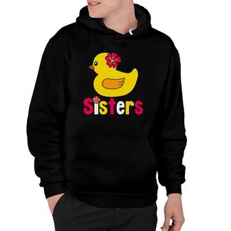 Funny Sisters Duck Rubber, Duck Sisters Gifts Mom Dad Kids Hoodie | Mazezy