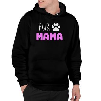 Fur Mama Cute Cat Dog Mom Mother's Day Hoodie | Mazezy