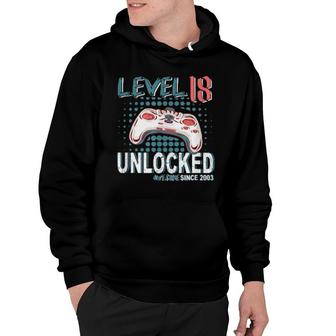 Gamer Level 18 Unlocked Awesome Since 2003 Controller Hoodie | Mazezy
