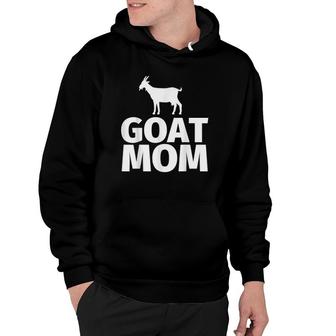Gifts For Goat Lovers Women - Funny Goat Mom Hoodie | Mazezy