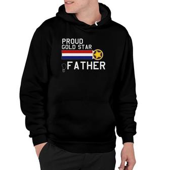Gold Star Father Proud Military Family Hoodie | Mazezy