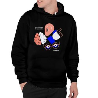 Good Design Is Accessible Webflow Hoodie | Mazezy